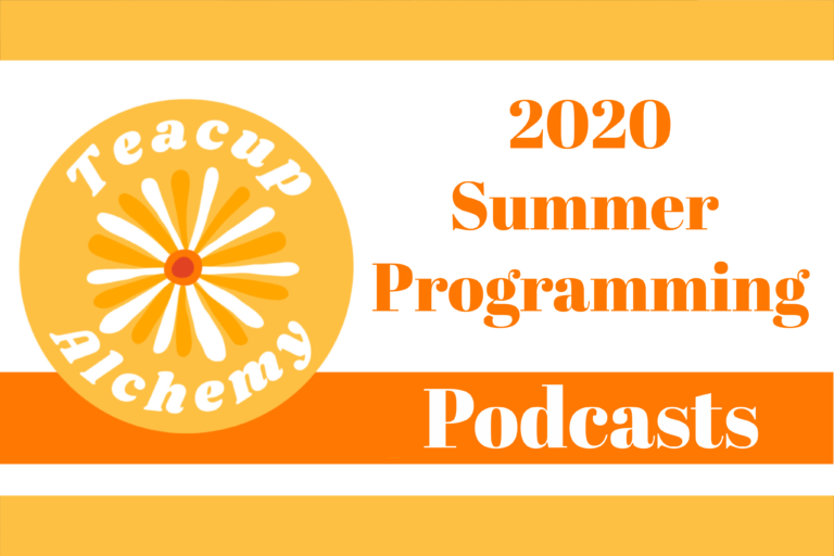 Upcoming Herbal Podcasts for Summer 2020